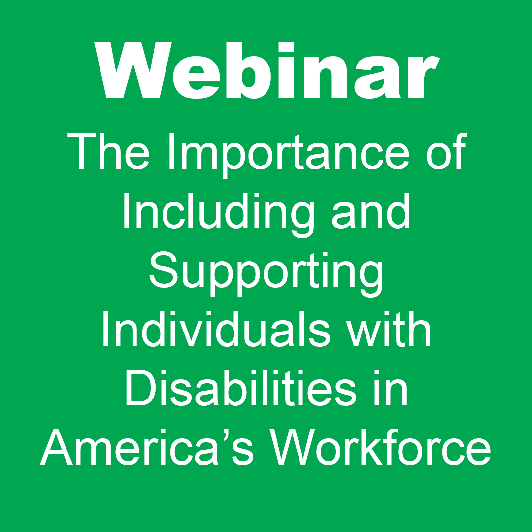 image showing webinar for including and supporting individuals with disabilities in America's workforce