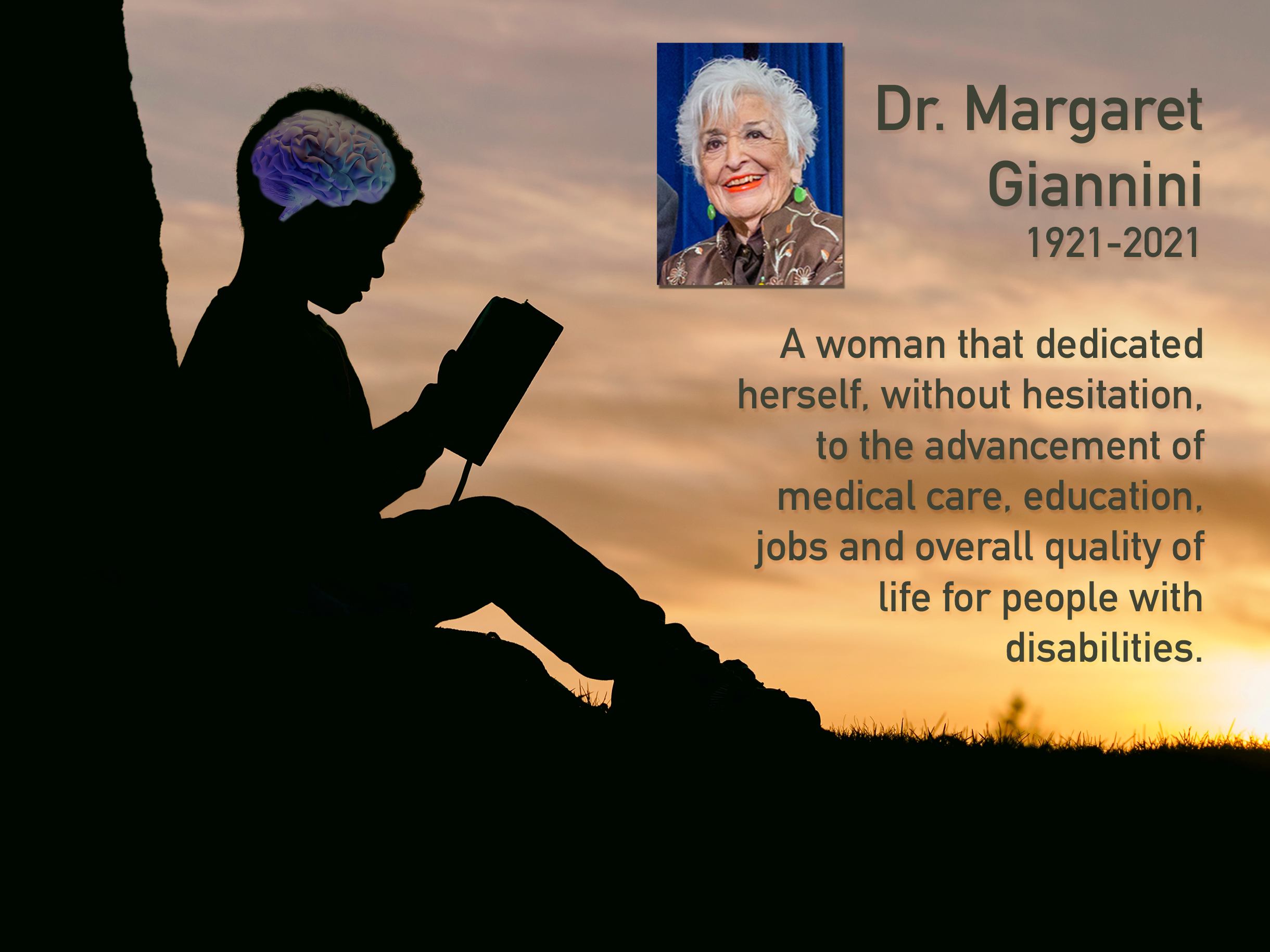 an image of Dr. Margaret Giannini with a quote about her dedication to people with disabilities.